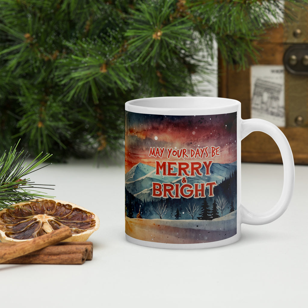 The Christmas Mug - May Your Days Be Merry & Bright